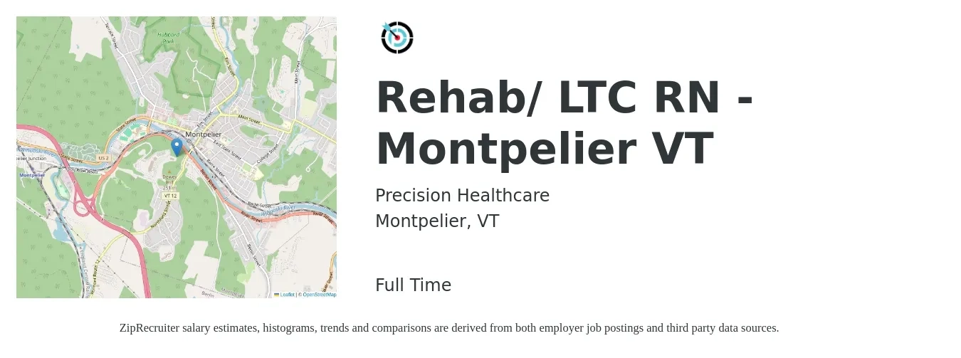 Precision Healthcare job posting for a Rehab/ LTC RN - Montpelier VT in Montpelier, VT with a salary of $2,200 Weekly with a map of Montpelier location.
