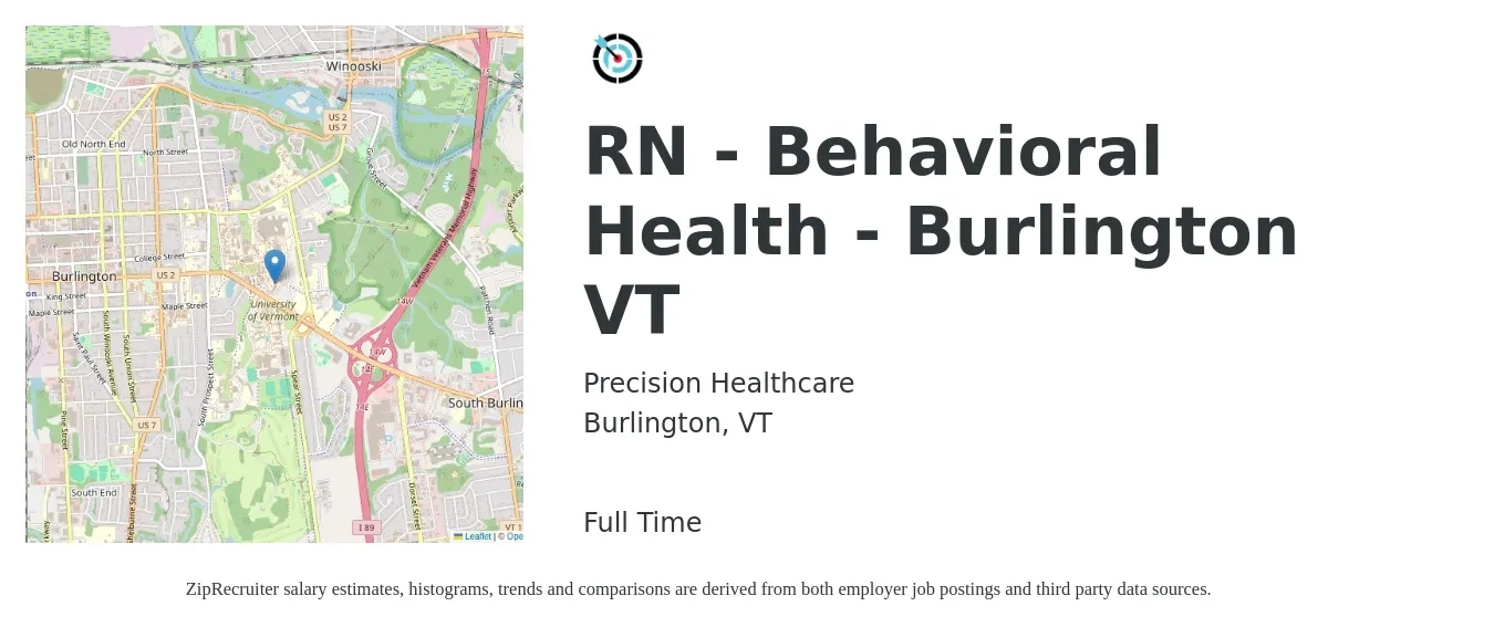 Precision Healthcare job posting for a RN - Behavioral Health - Burlington VT in Burlington, VT with a salary of $2,200 Weekly with a map of Burlington location.
