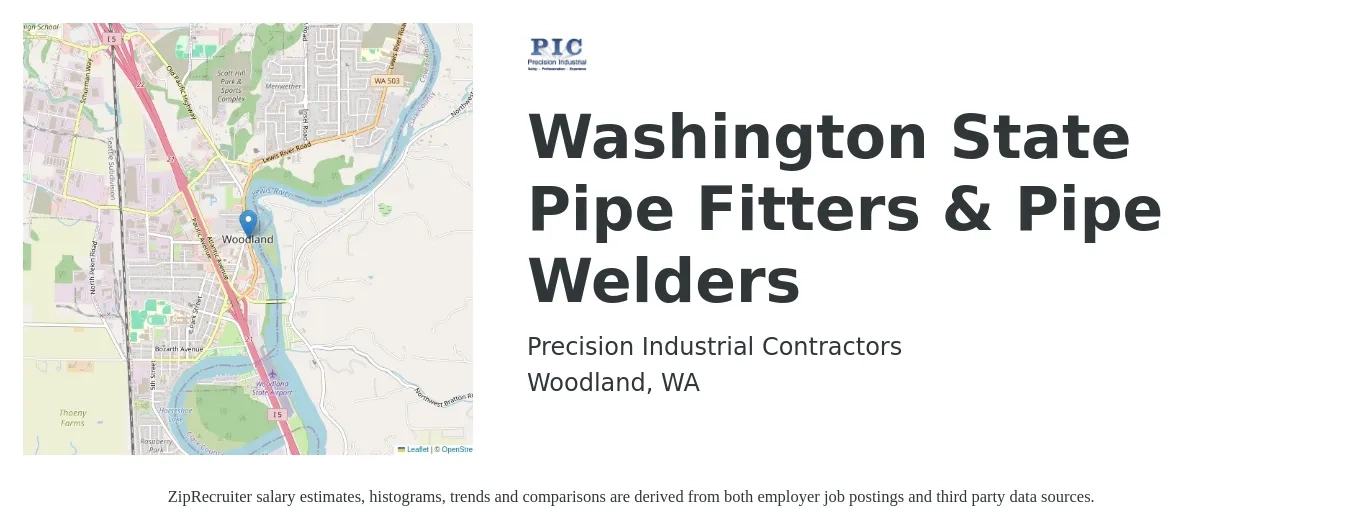 Precision Industrial Contractors job posting for a Washington State Pipe Fitters & Pipe Welders in Woodland, WA with a salary of $20 to $36 Hourly with a map of Woodland location.