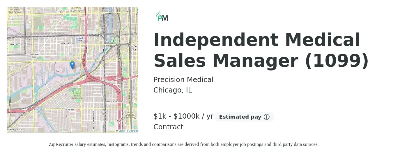 Precision Medical job posting for a Independent Medical Sales Manager (1099) in Chicago, IL with a salary of $1,000 to $1,000,000 Yearly (plus commission) with a map of Chicago location.