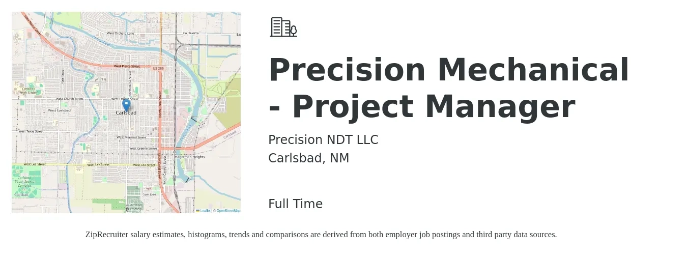 Precision NDT LLC job posting for a Precision Mechanical - Project Manager in Carlsbad, NM with a salary of $76,300 to $103,200 Yearly with a map of Carlsbad location.