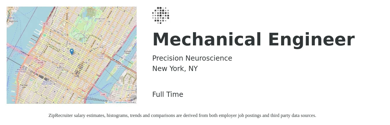 Precision Neuroscience job posting for a Mechanical Engineer in New York, NY with a salary of $89,900 to $139,600 Yearly with a map of New York location.