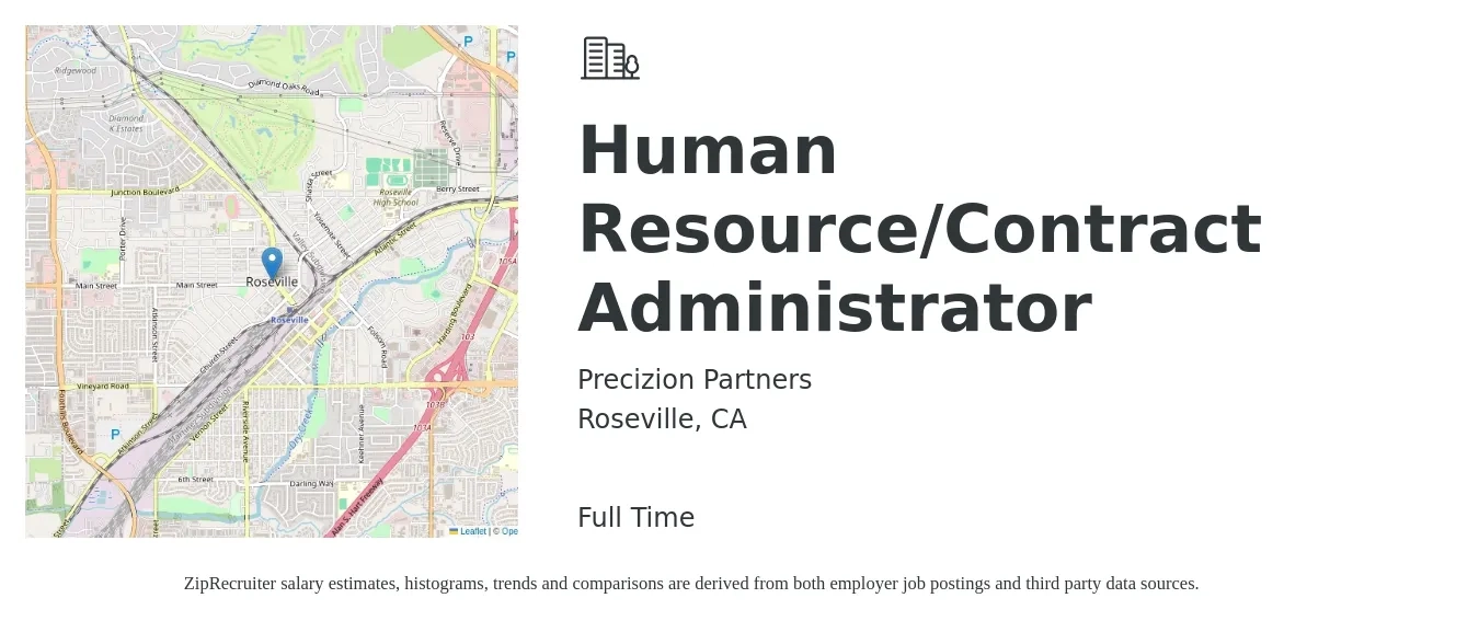 Precizion Partners job posting for a Human Resource/Contract Administrator in Roseville, CA with a salary of $60,000 to $100,000 Yearly with a map of Roseville location.