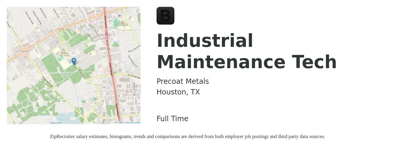 Precoat Metals job posting for a Industrial Maintenance Tech in Houston, TX with a salary of $20 to $29 Hourly with a map of Houston location.