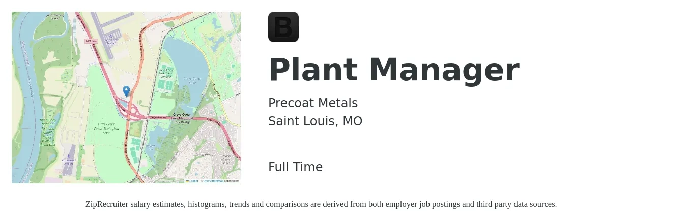 Precoat Metals job posting for a Plant Manager in Saint Louis, MO with a salary of $82,600 to $127,600 Yearly with a map of Saint Louis location.