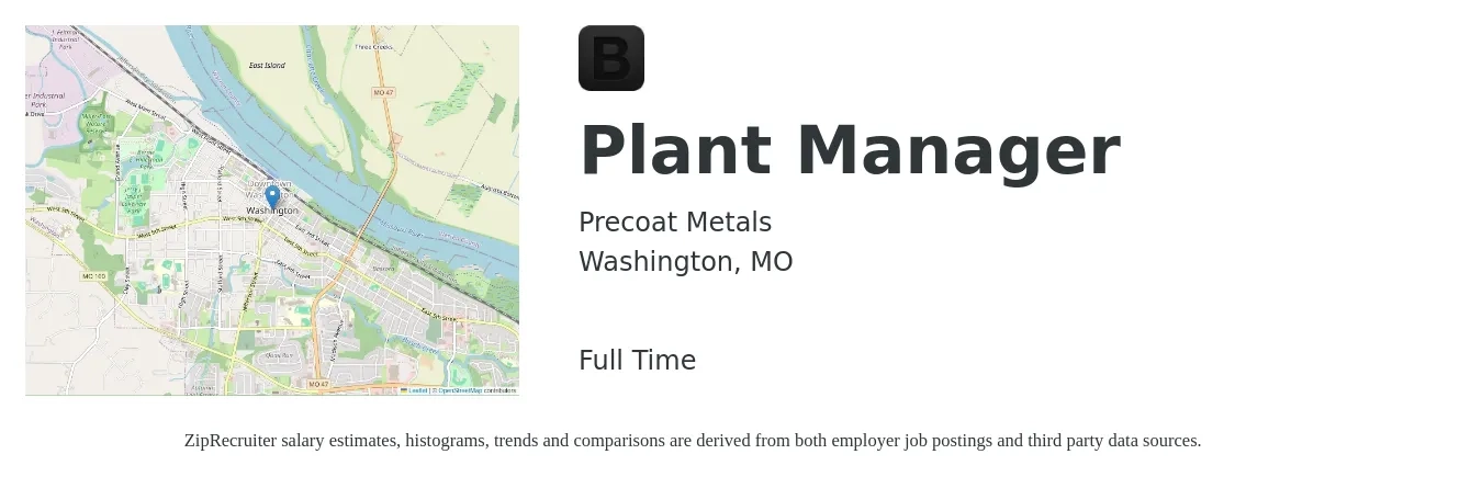 Precoat Metals job posting for a Plant Manager in Washington, MO with a salary of $80,500 to $124,200 Yearly with a map of Washington location.