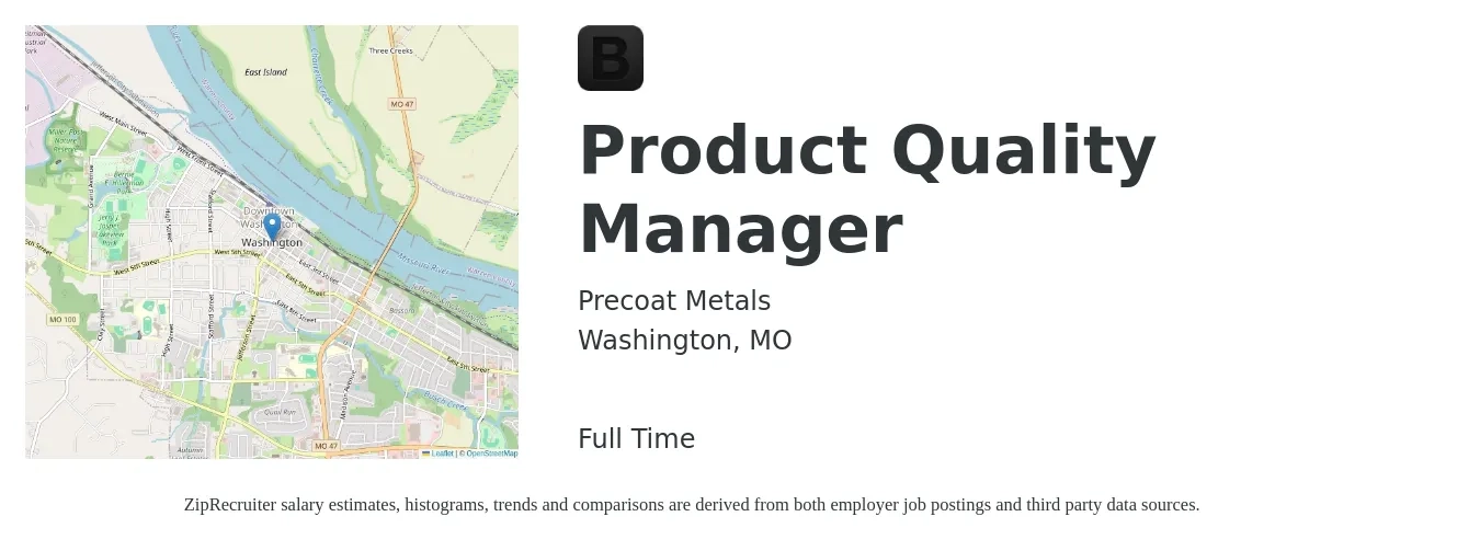 Precoat Metals job posting for a Product Quality Manager in Washington, MO with a salary of $62,300 to $97,300 Yearly with a map of Washington location.