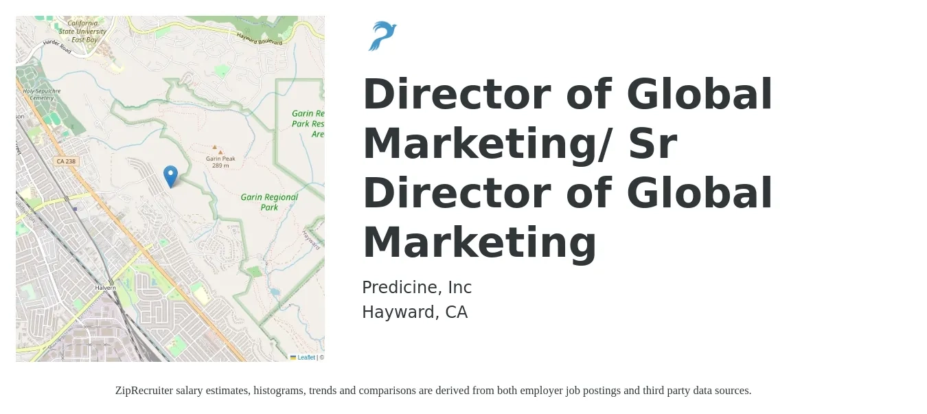 Predicine, Inc job posting for a Director of Global Marketing/ Sr Director of Global Marketing in Hayward, CA with a salary of $160,000 to $240,000 Yearly with a map of Hayward location.