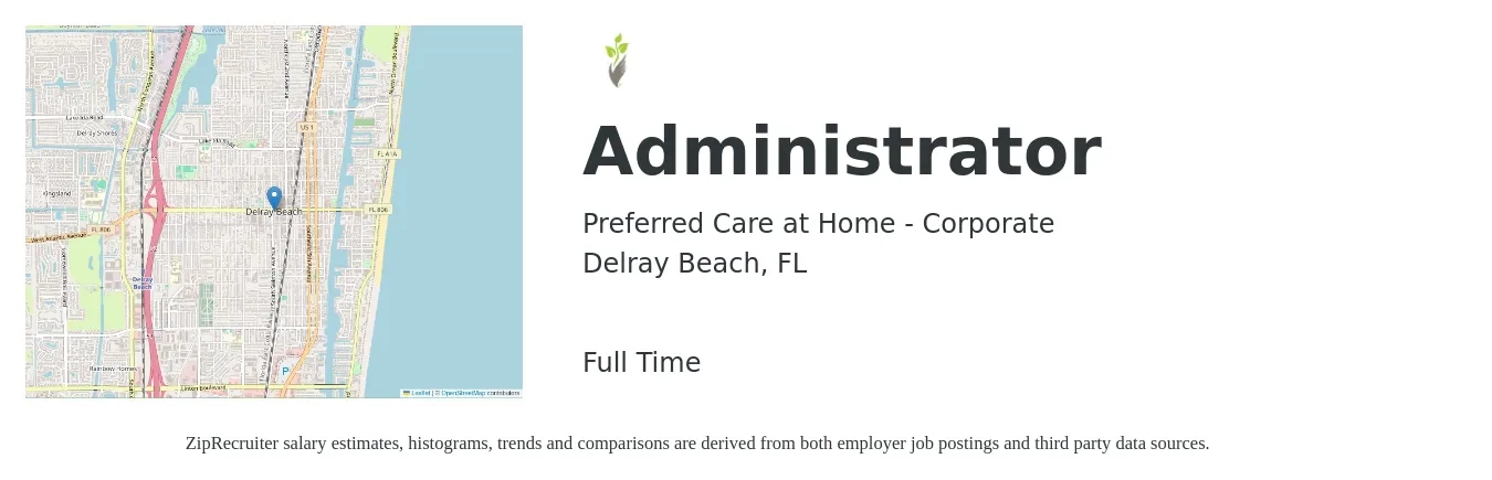 Preferred Care at Home - Corporate job posting for a Administrator in Delray Beach, FL with a salary of $17 to $23 Hourly with a map of Delray Beach location.
