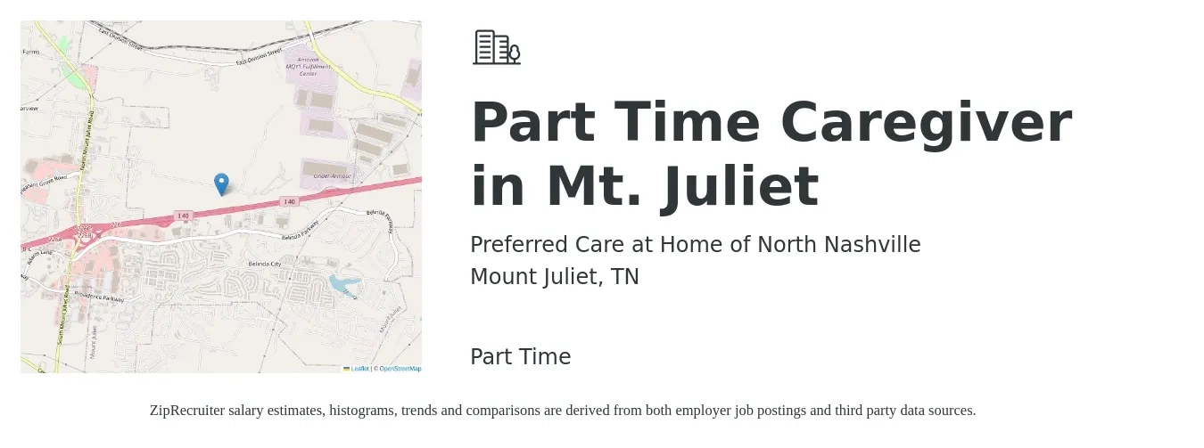 Preferred Care at Home of North Nashville job posting for a Part Time Caregiver in Mt. Juliet in Mount Juliet, TN with a salary of $14 to $17 Hourly with a map of Mount Juliet location.