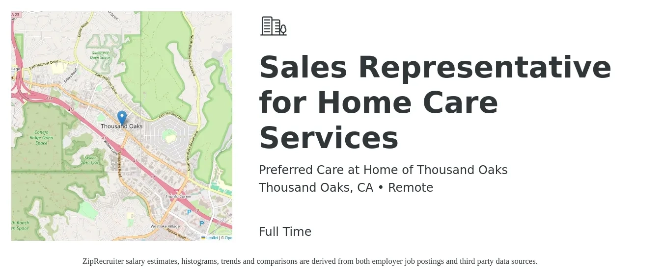 Preferred Care at Home of Thousand Oaks job posting for a Sales Representative for Home Care Services in Thousand Oaks, CA with a salary of $56,200 to $97,700 Yearly with a map of Thousand Oaks location.