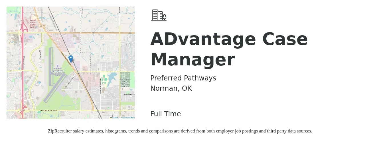 Preferred Pathways job posting for a ADvantage Case Manager in Norman, OK with a salary of $32 to $53 Hourly with a map of Norman location.