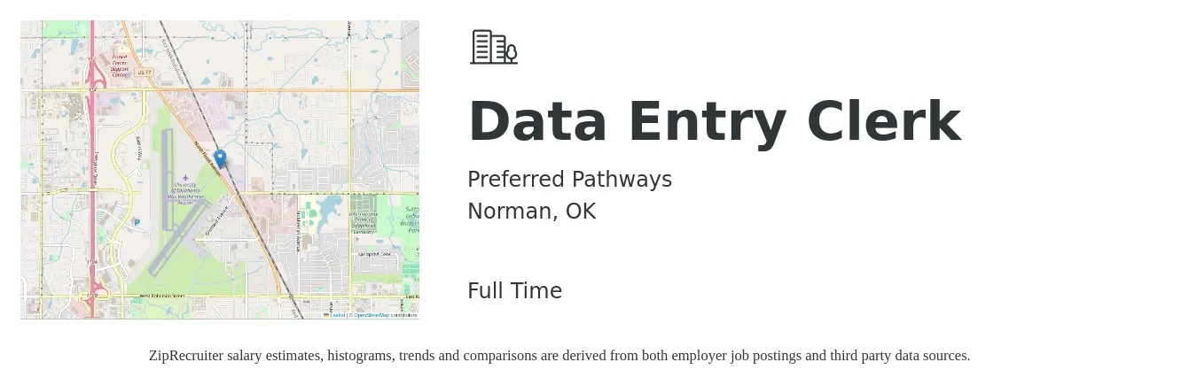Preferred Pathways job posting for a Data Entry Clerk in Norman, OK with a salary of $15 to $20 Hourly with a map of Norman location.