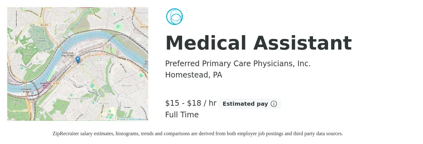 Preferred Primary Care Physicians, Inc. job posting for a Medical Assistant in Homestead, PA with a salary of $16 to $19 Hourly with a map of Homestead location.