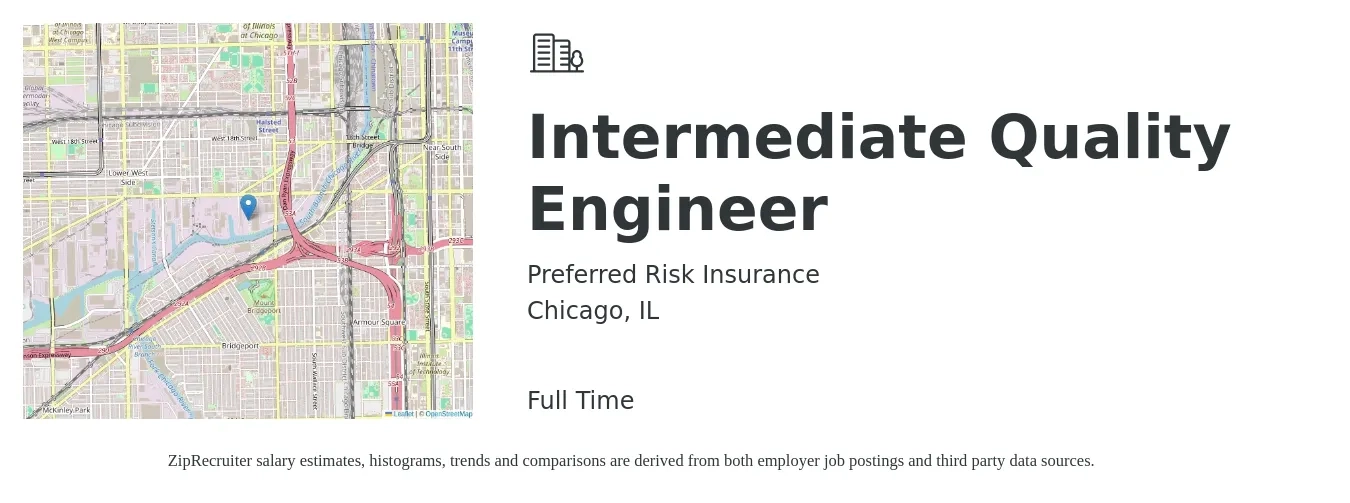Preferred Risk Insurance job posting for a Intermediate Quality Engineer in Chicago, IL with a salary of $74,200 to $95,900 Yearly with a map of Chicago location.