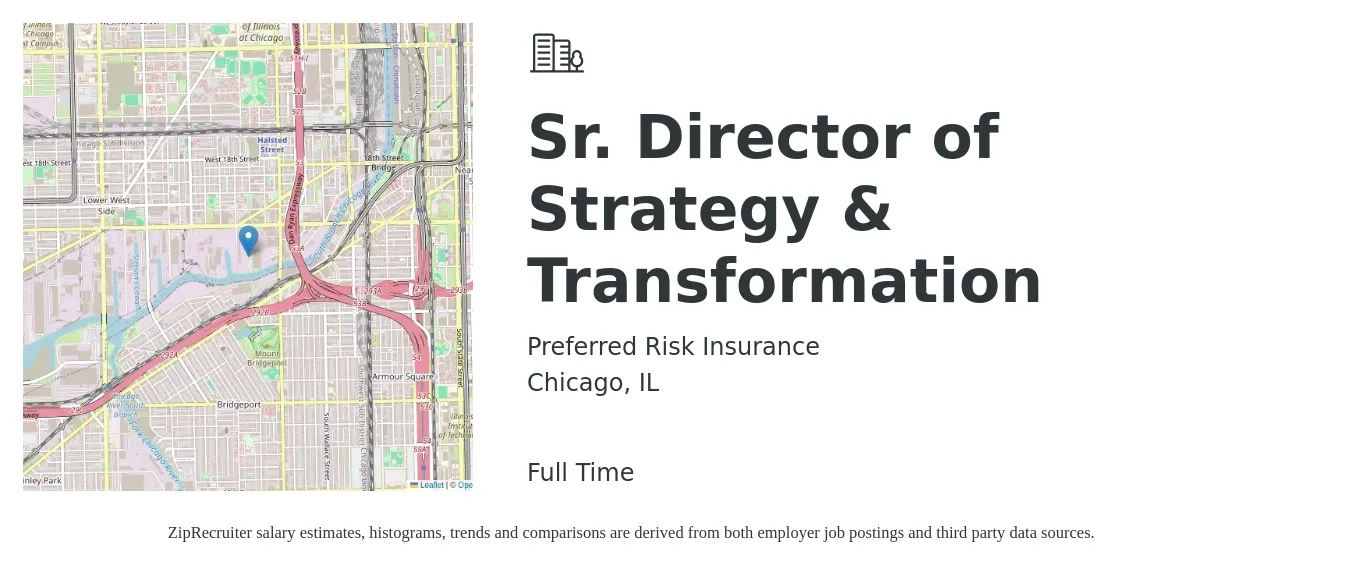 Preferred Risk Insurance job posting for a Sr. Director of Strategy & Transformation in Chicago, IL with a salary of $121,100 to $149,500 Yearly with a map of Chicago location.