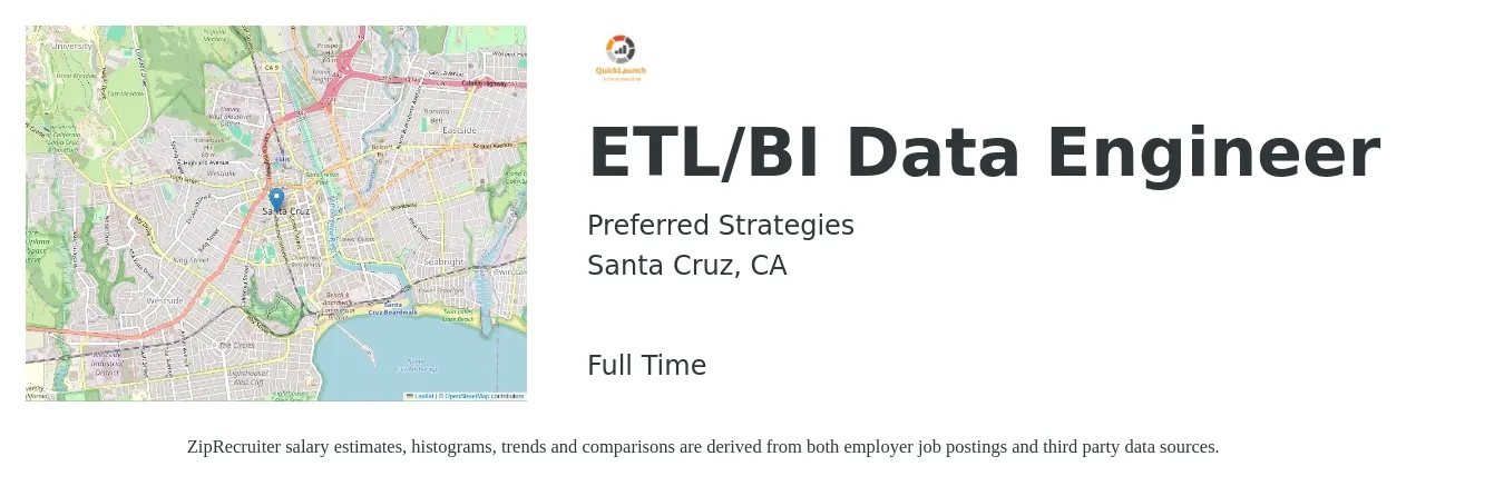 Preferred Strategies job posting for a ETL/BI Data Engineer in Santa Cruz, CA with a salary of $125,000 to $150,000 Yearly with a map of Santa Cruz location.