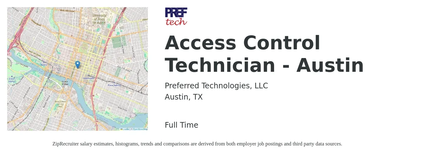 Preferred Technologies, LLC job posting for a Access Control Technician - Austin in Austin, TX with a salary of $23 to $33 Hourly with a map of Austin location.