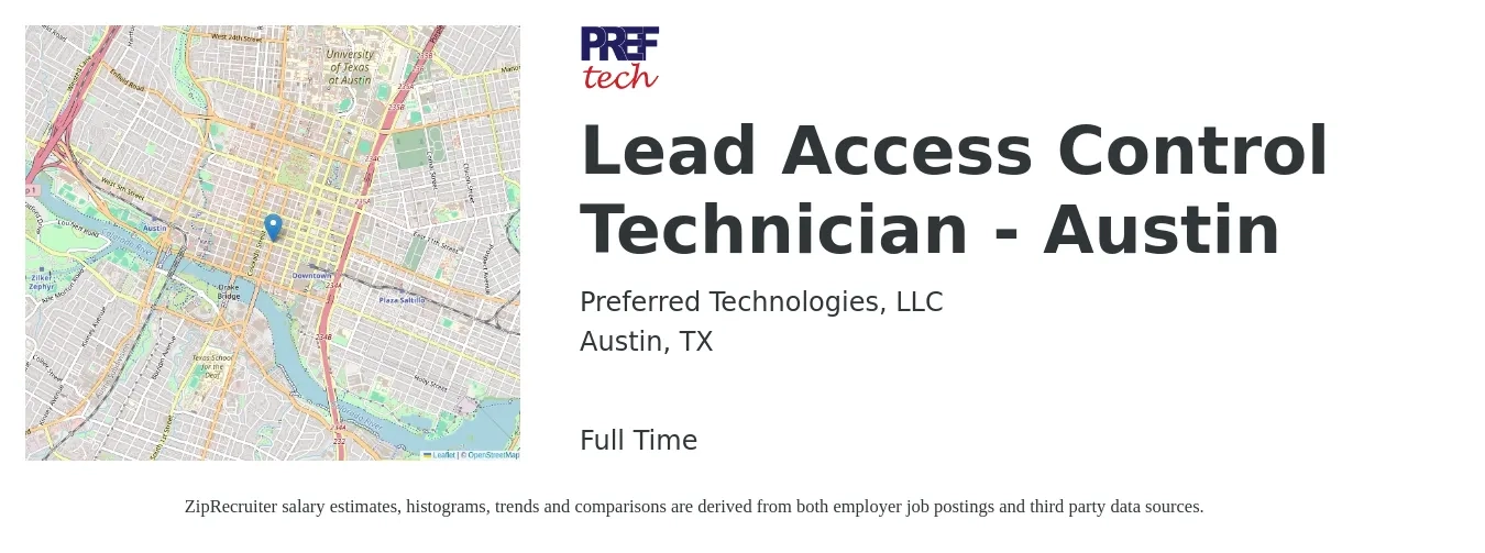 Preferred Technologies, LLC job posting for a Lead Access Control Technician - Austin in Austin, TX with a salary of $43,600 to $56,500 Yearly with a map of Austin location.
