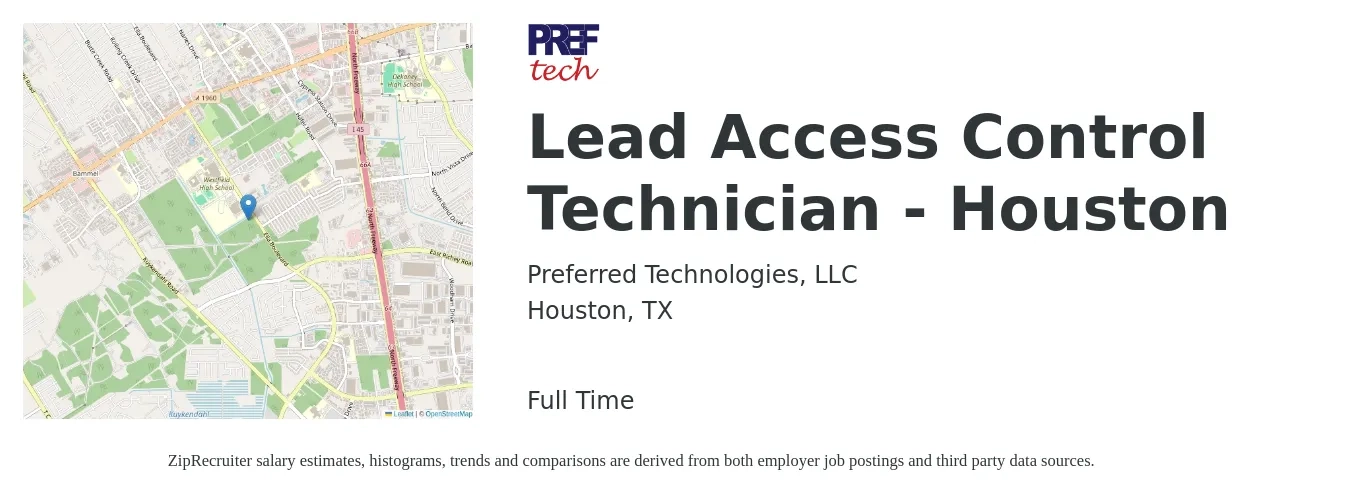 Preferred Technologies, LLC job posting for a Lead Access Control Technician - Houston in Houston, TX with a salary of $42,600 to $55,200 Yearly with a map of Houston location.