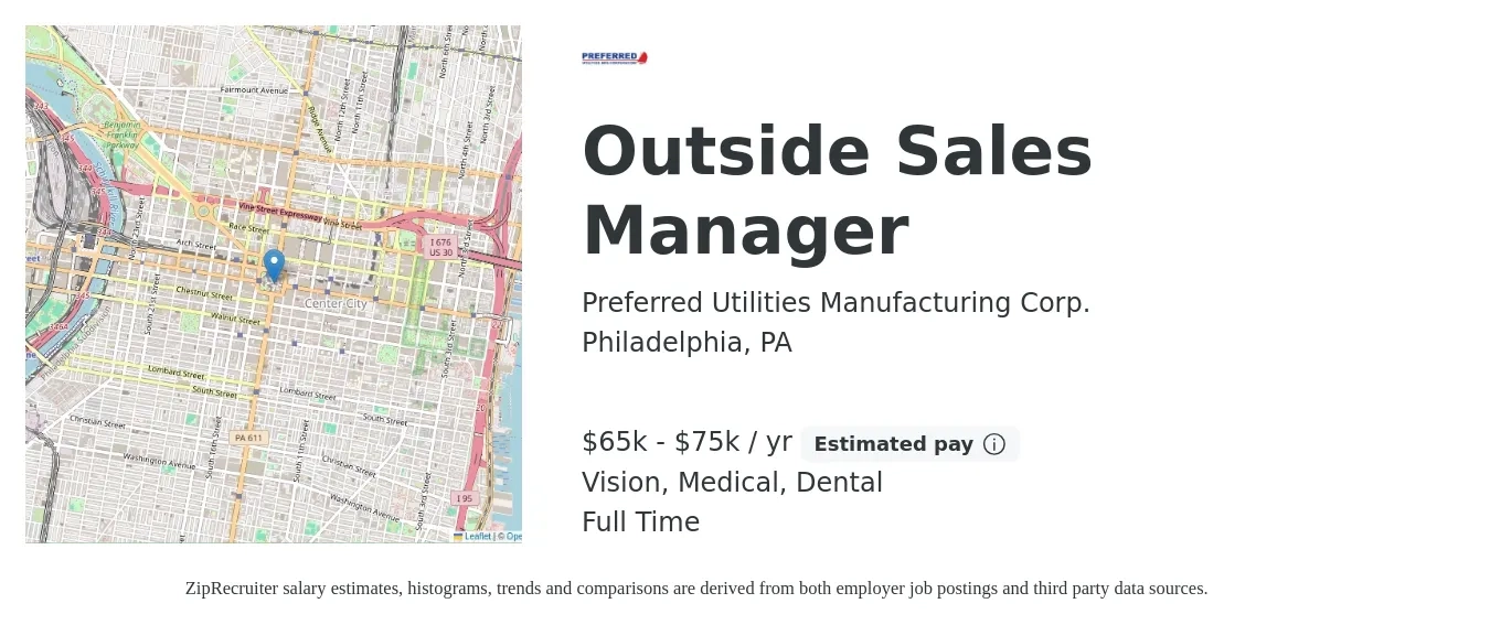 Preferred Utilities Manufacturing Corp. job posting for a Outside Sales Manager in Philadelphia, PA with a salary of $65,000 to $75,000 Yearly (plus commission) and benefits including dental, life_insurance, medical, pto, retirement, and vision with a map of Philadelphia location.