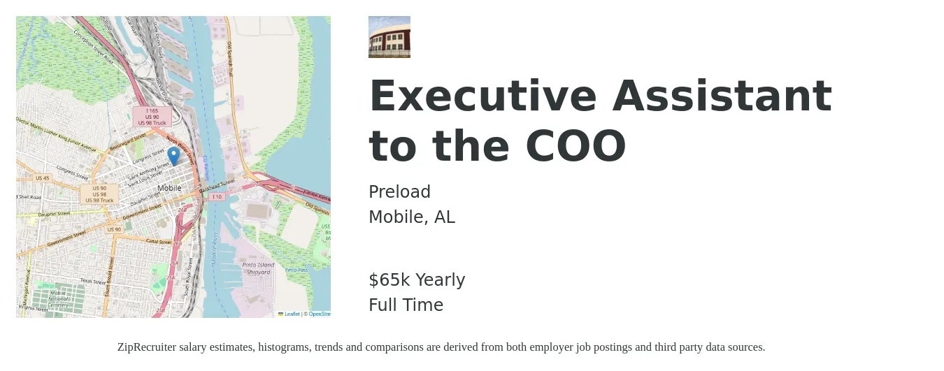 Preload job posting for a Executive Assistant to the COO in Mobile, AL with a salary of $65,000 Yearly with a map of Mobile location.