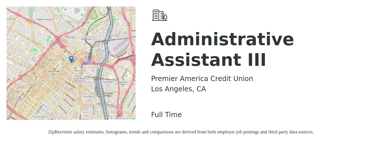 Premier America Credit Union job posting for a Administrative Assistant III in Los Angeles, CA with a salary of $18 to $25 Hourly with a map of Los Angeles location.
