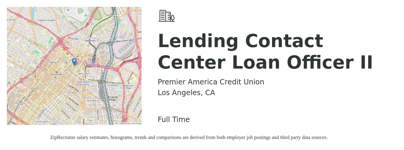 Premier America Credit Union job posting for a Lending Contact Center Loan Officer II in Los Angeles, CA with a salary of $47,100 to $92,100 Yearly with a map of Los Angeles location.