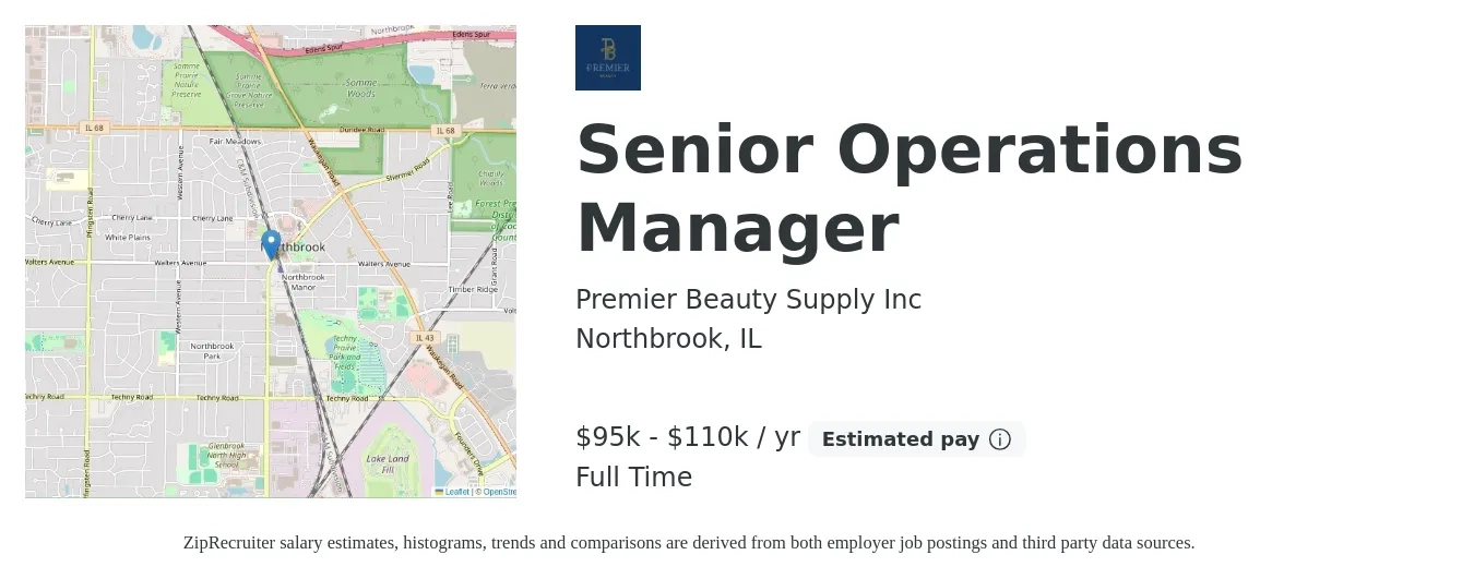 Premier Beauty Supply Inc job posting for a Senior Operations Manager in Northbrook, IL with a salary of $95,000 to $110,000 Yearly with a map of Northbrook location.