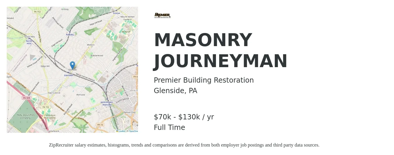 Premier Building Restoration job posting for a MASONRY JOURNEYMAN in Glenside, PA with a salary of $70,000 to $130,000 Yearly with a map of Glenside location.
