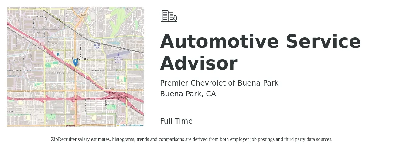 Premier Chevrolet of Buena Park job posting for a Automotive Service Advisor in Buena Park, CA with a salary of $20 to $32 Hourly with a map of Buena Park location.