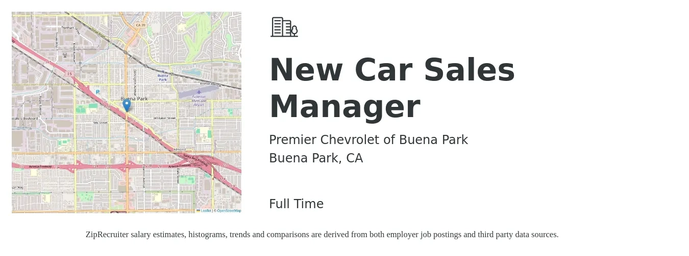 Premier Chevrolet of Buena Park job posting for a New Car Sales Manager in Buena Park, CA with a salary of $17 to $49 Hourly with a map of Buena Park location.