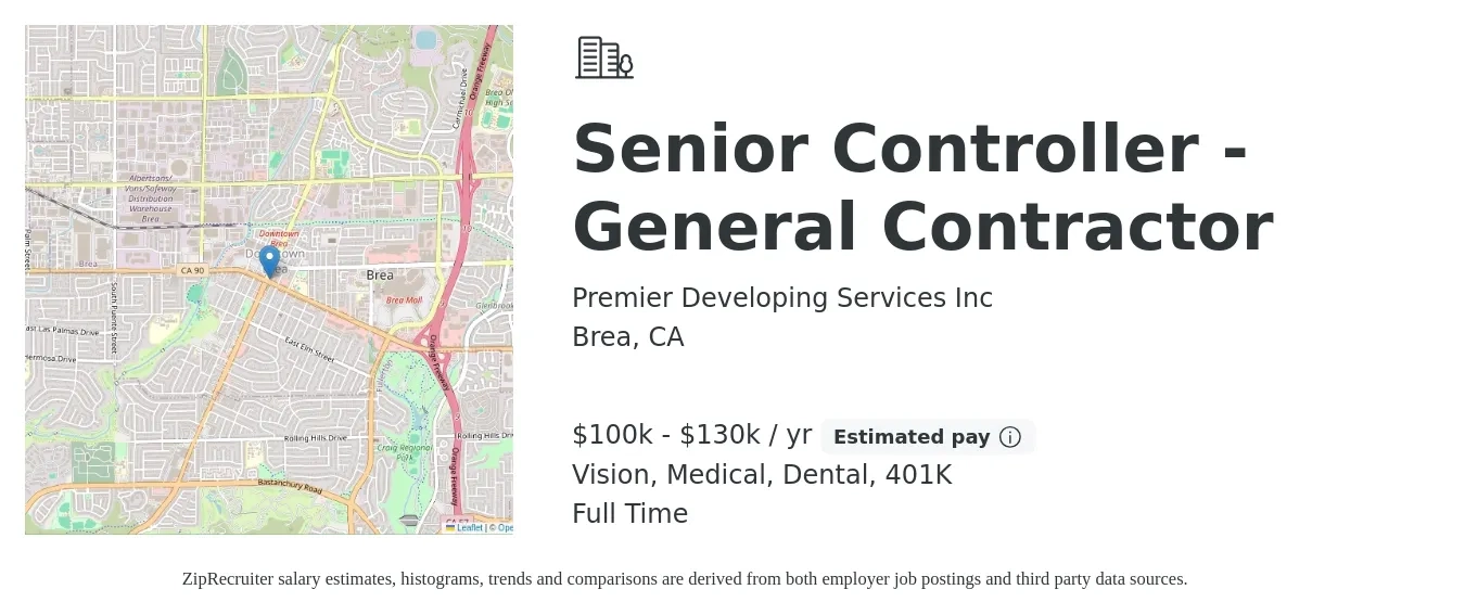 Premier Developing Services Inc job posting for a Senior Controller - General Contractor in Brea, CA with a salary of $100,000 to $130,000 Yearly and benefits including medical, vision, 401k, and dental with a map of Brea location.