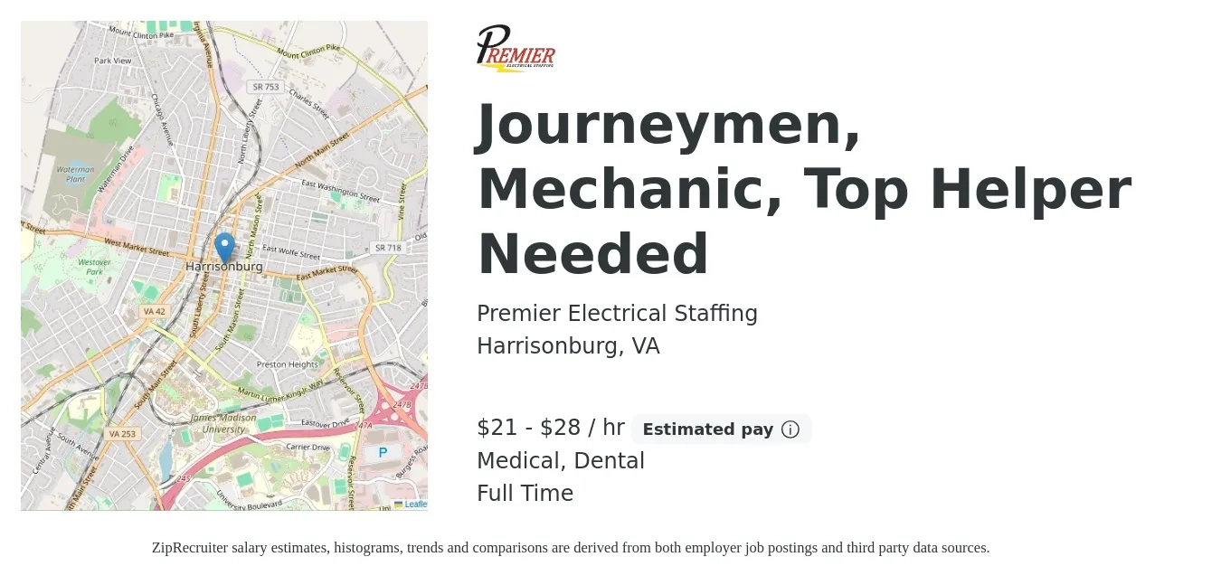 Premier Electrical Staffing job posting for a Journeymen, Mechanic, Top Helper Needed in Harrisonburg, VA with a salary of $22 to $30 Hourly and benefits including medical, dental, and life_insurance with a map of Harrisonburg location.