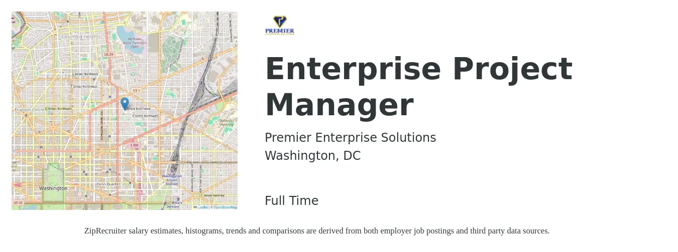 Premier Enterprise Solutions job posting for a Enterprise Project Manager in Washington, DC with a salary of $57 to $86 Hourly with a map of Washington location.