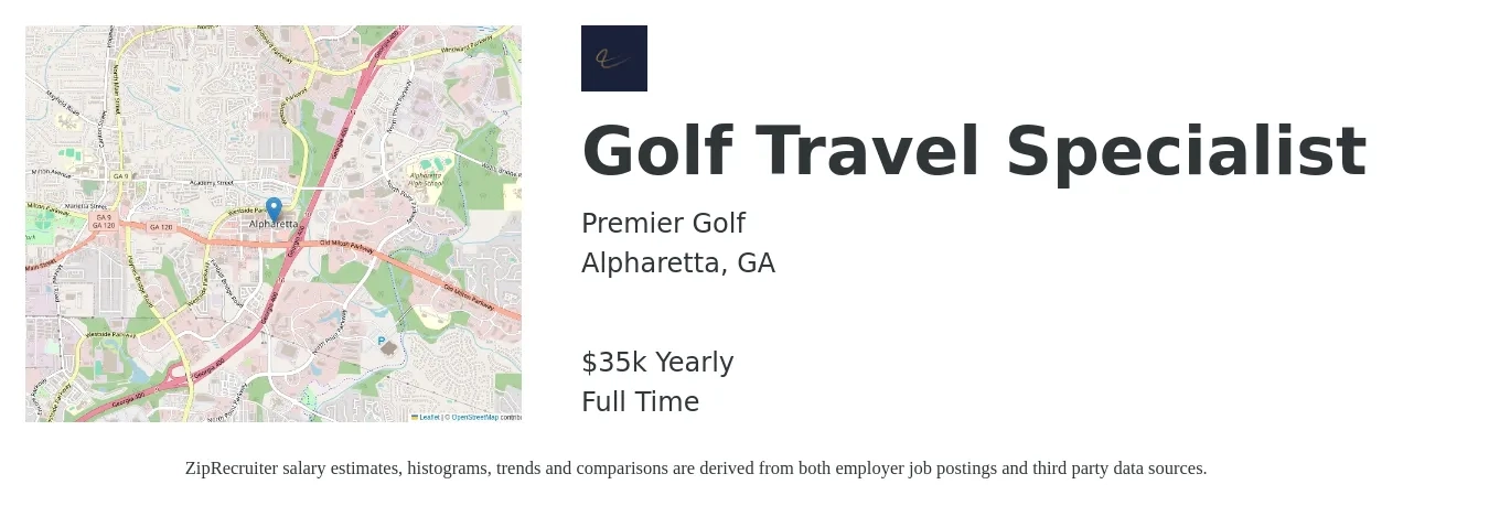Premier Golf job posting for a Golf Travel Specialist in Alpharetta, GA with a salary of $35,000 Yearly with a map of Alpharetta location.