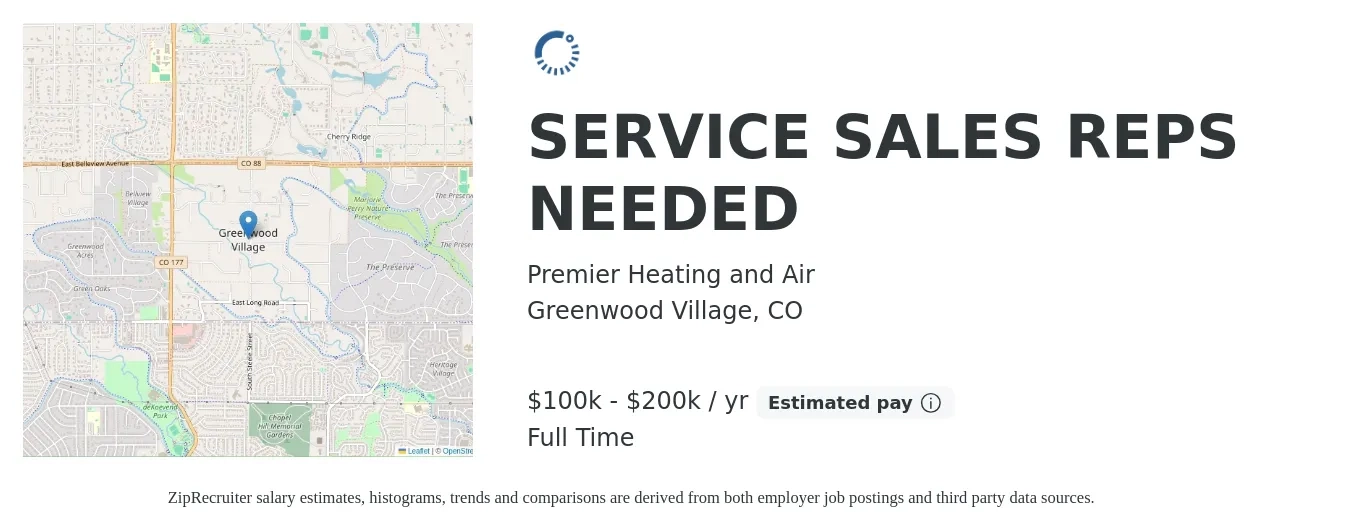 Premier Heating and Air job posting for a SERVICE SALES REPS NEEDED in Greenwood Village, CO with a salary of $100,000 to $200,000 Yearly with a map of Greenwood Village location.