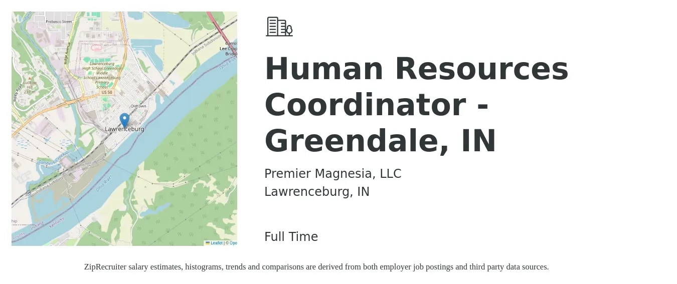 Premier Magnesia, LLC job posting for a Human Resources Coordinator - Greendale, IN in Lawrenceburg, IN with a salary of $19 to $25 Hourly with a map of Lawrenceburg location.