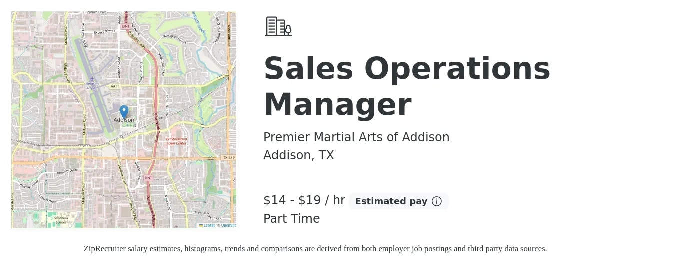 Premier Martial Arts of Addison job posting for a Sales Operations Manager in Addison, TX with a salary of $15 to $20 Hourly with a map of Addison location.