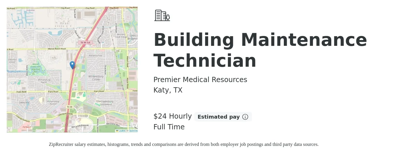 Premier Medical Resources job posting for a Building Maintenance Technician in Katy, TX with a salary of $25 to $25 Hourly with a map of Katy location.