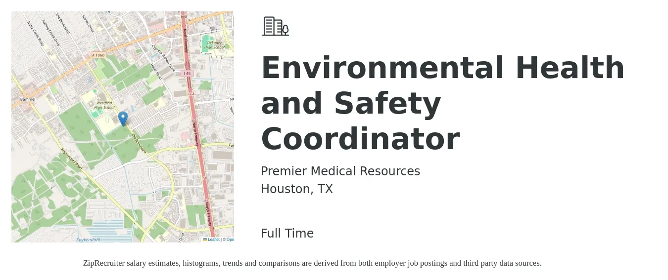 Premier Medical Resources job posting for a Environmental Health and Safety Coordinator in Houston, TX with a salary of $28 to $38 Hourly with a map of Houston location.