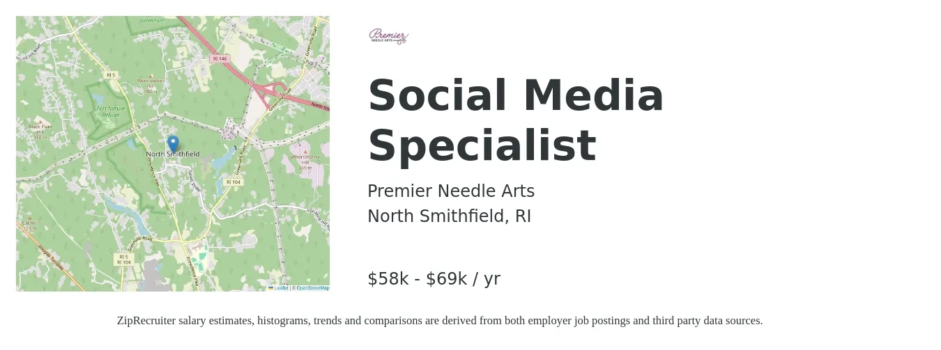 Premier Needle Arts job posting for a Social Media Specialist in North Smithfield, RI with a salary of $58,500 to $69,000 Yearly with a map of North Smithfield location.
