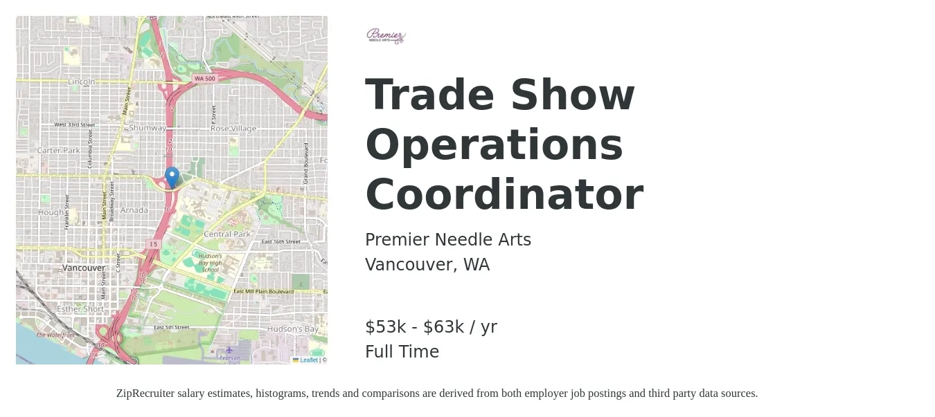 Premier Needle Arts job posting for a Trade Show Operations Coordinator in Vancouver, WA with a salary of $53,100 to $63,050 Yearly with a map of Vancouver location.