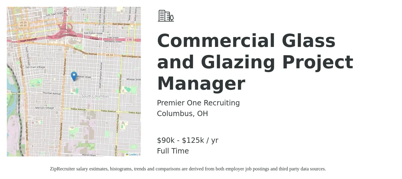 Premier One Recruiting job posting for a Commercial Glass and Glazing Project Manager in Columbus, OH with a salary of $90,000 to $125,000 Yearly with a map of Columbus location.