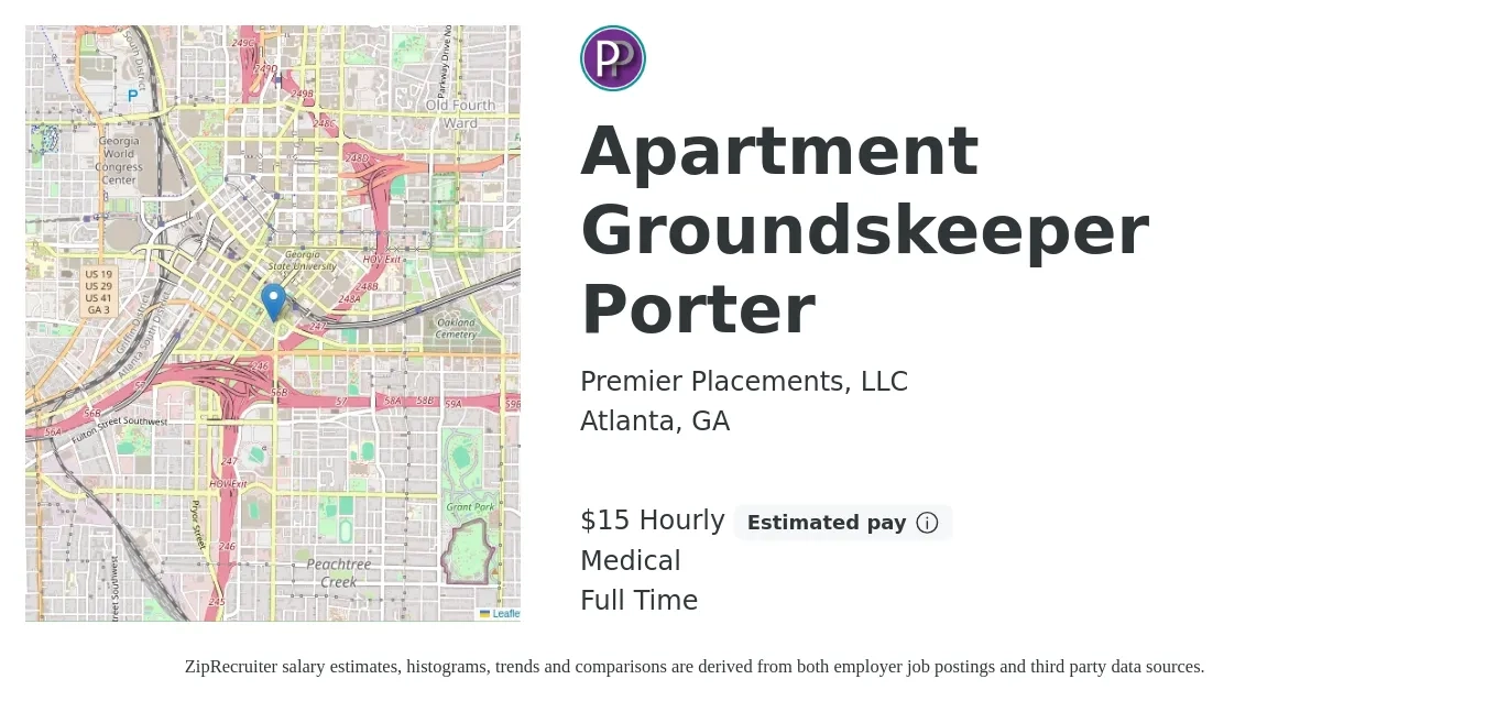 Premier Placements, LLC job posting for a Apartment Groundskeeper Porter in Atlanta, GA with a salary of $16 Hourly and benefits including retirement with a map of Atlanta location.