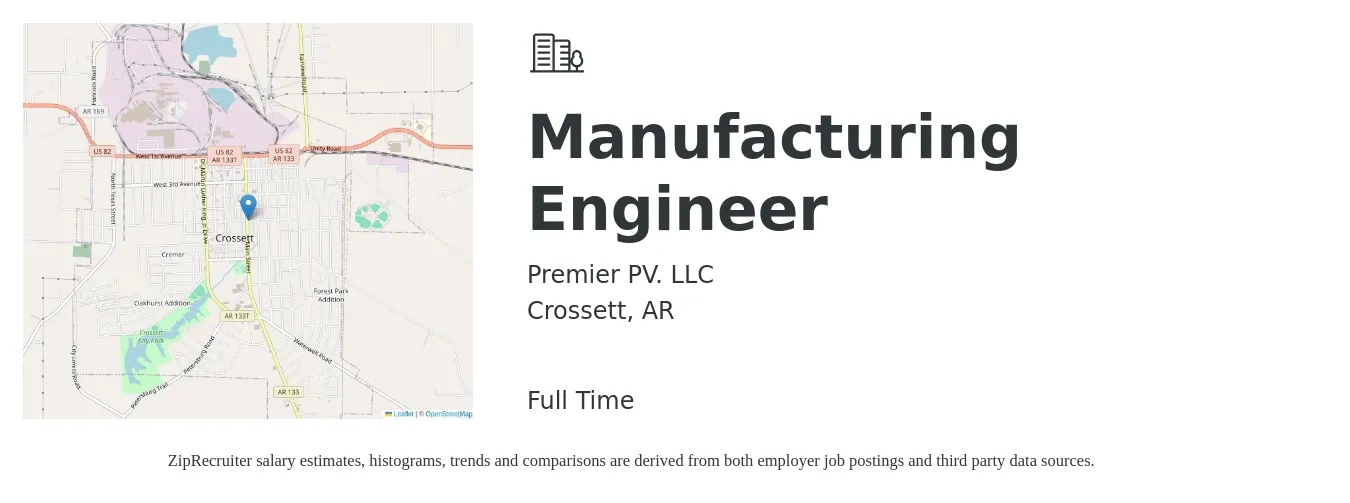 Premier PV. LLC job posting for a Manufacturing Engineer in Crossett, AR with a salary of $61,700 to $79,400 Yearly with a map of Crossett location.