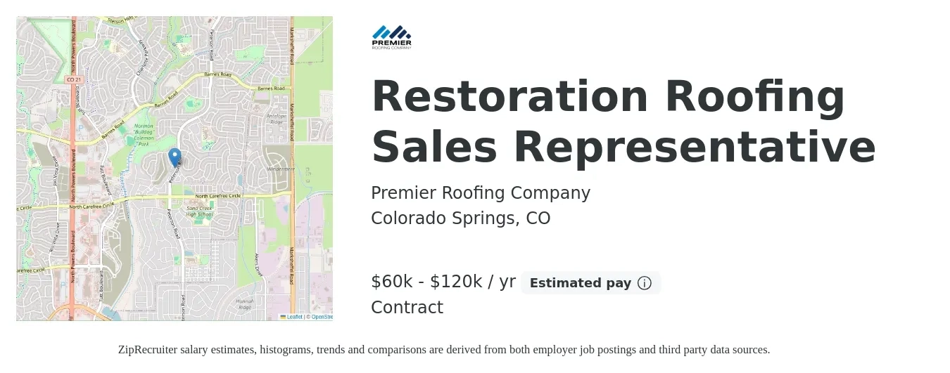 Premier Roofing Company job posting for a Restoration Roofing Sales Representative in Colorado Springs, CO with a salary of $60,000 to $120,000 Yearly with a map of Colorado Springs location.