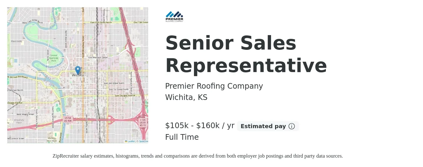 Premier Roofing Company job posting for a Senior Sales Representative in Wichita, KS with a salary of $105,000 to $160,000 Yearly with a map of Wichita location.