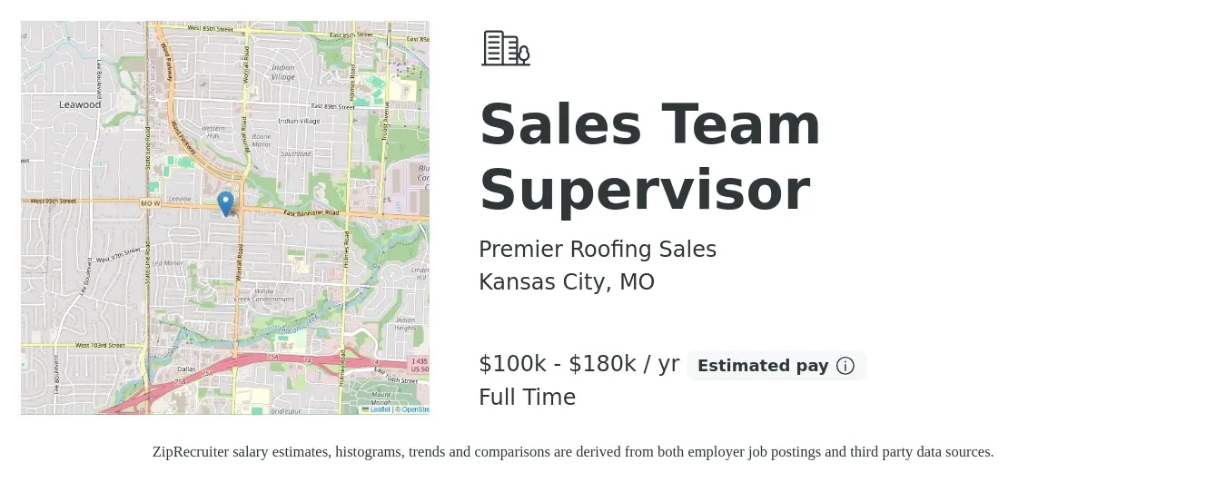 Premier Roofing Sales job posting for a Sales Team Supervisor in Kansas City, MO with a salary of $100,000 to $180,000 Yearly with a map of Kansas City location.