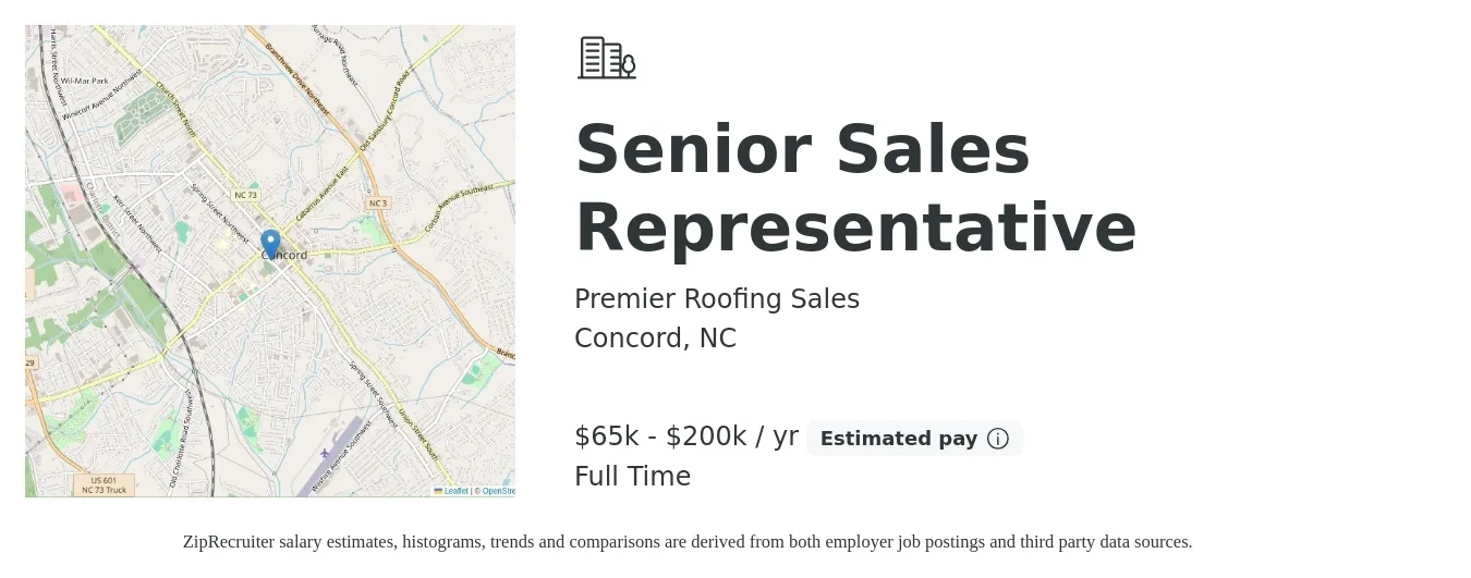 Premier Roofing Sales job posting for a Senior Sales Representative in Concord, NC with a salary of $105,000 to $160,000 Yearly with a map of Concord location.